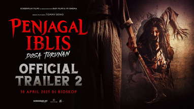 OFFICIAL TRAILER 2 – PENJAGAL IBLIS: DOSA TURUNAN poster
