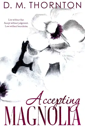 Accepting Magnolia poster