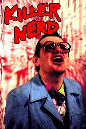 Killer Nerd poster
