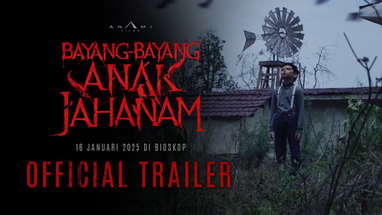 OFFICIAL TRAILER BAYANG-BAYANG ANAK JAHANAM | 16 JANUARI 2025 DI BIOSKOP poster