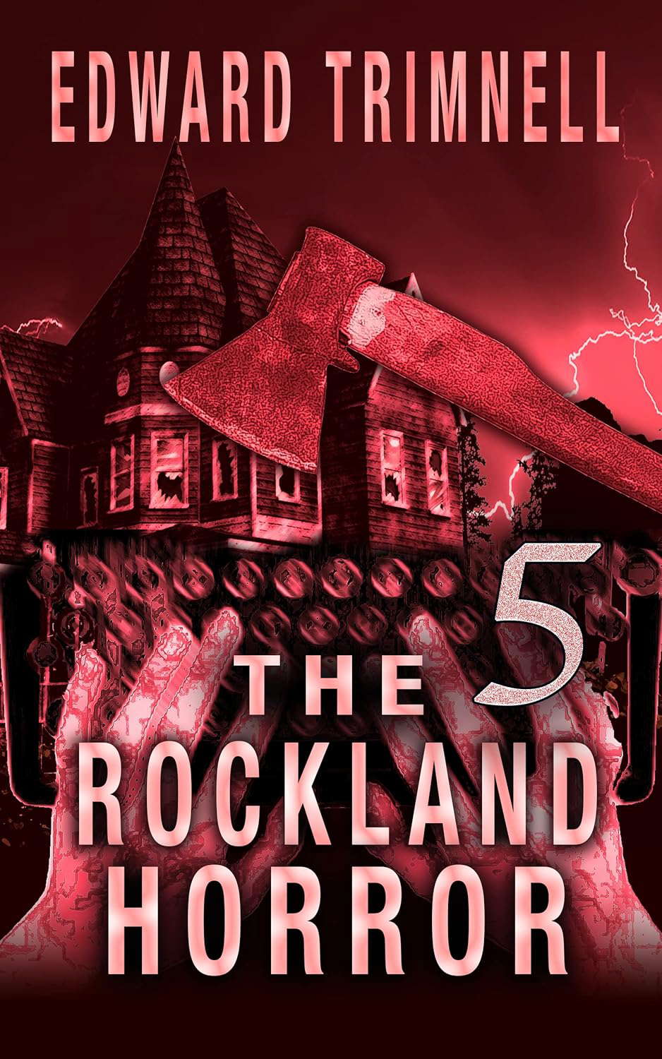 The Rockland Horror 5 ('The Rockland Horror' saga) poster