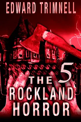 The Rockland Horror 5 ('The Rockland Horror' saga) poster
