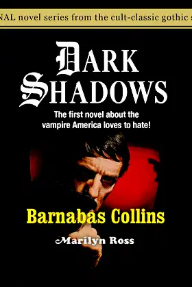 Barnabas Collins (Library Edition) (Volume 6) (Dark Shadows) poster