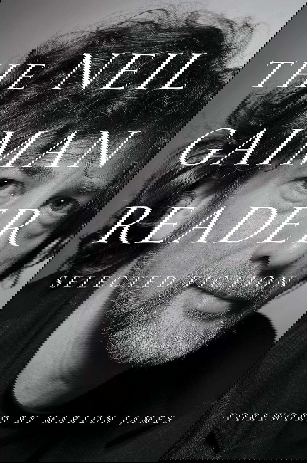The Neil Gaiman Reader: Selected Fiction poster