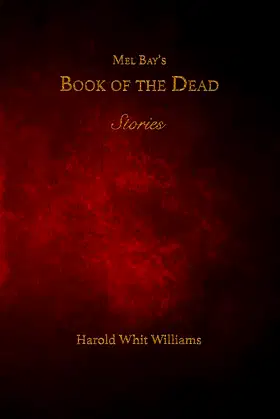 Mel Bay's Book of the Dead poster