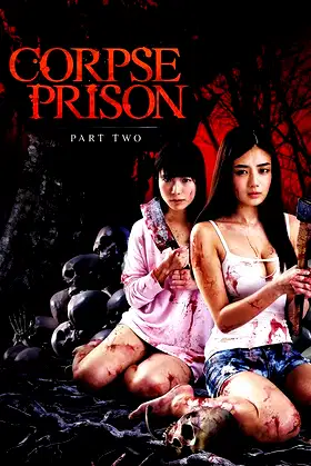 Corpse Prison: Part 2 poster
