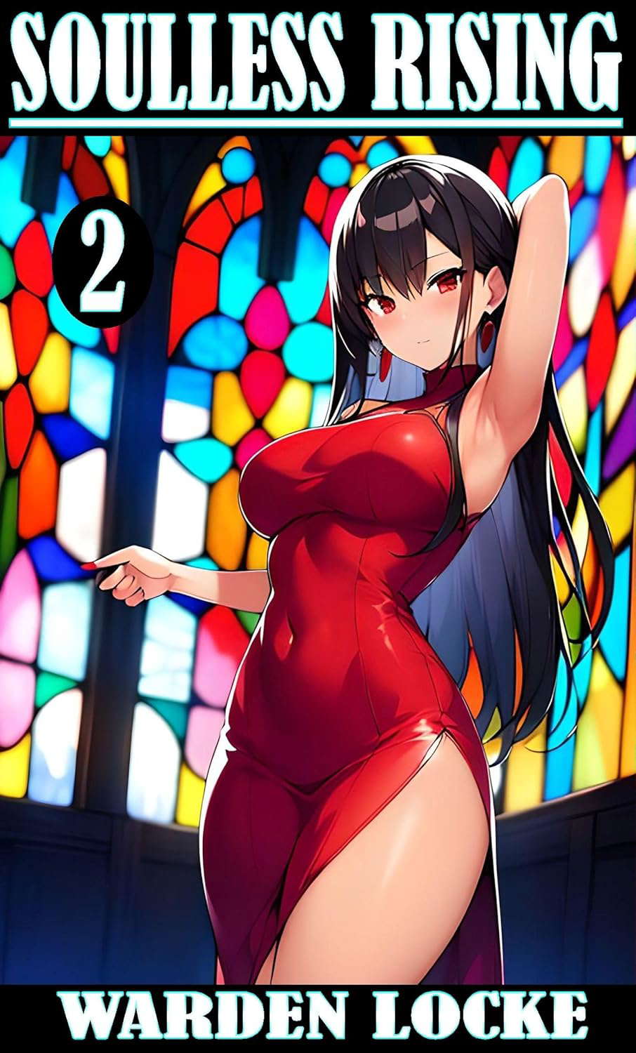 Soulless Rising 2: Progression Fantasy Harem Book 2 poster