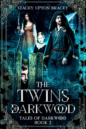 The Twins of Darkwood: Tales of Darkwood, Book 2 poster