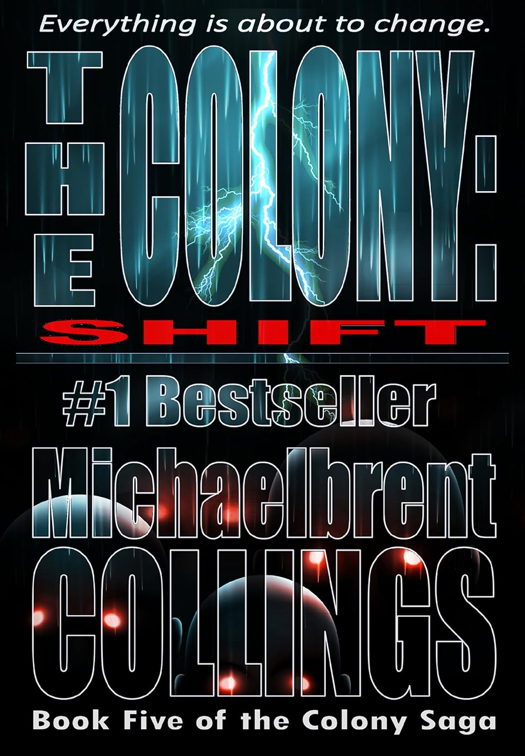The Colony: Shift (The Colony, Vol. 5) poster