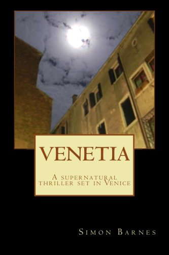 Venetia A Supernatural thriller set in Venice poster