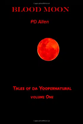 Blood Moon: Tales of the Yoopernatural poster