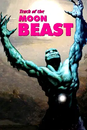Track of the Moon Beast poster