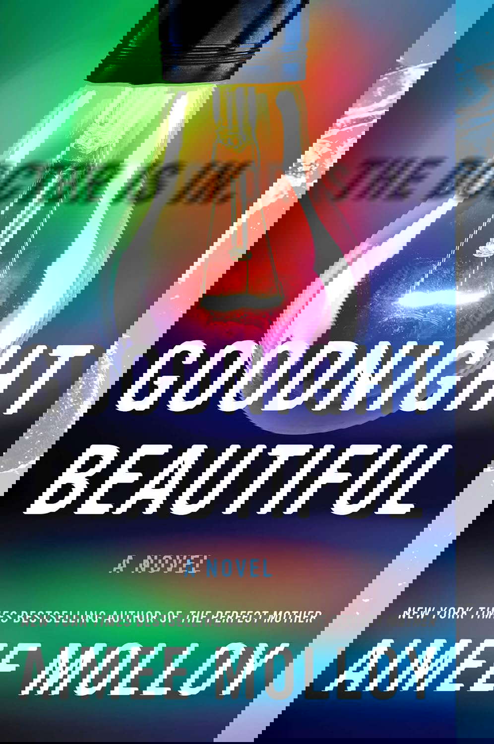 Goodnight Beautiful: A Novel poster