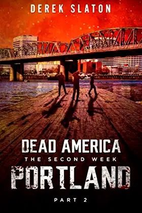 Dead America - Portland: Pt 2 (Dead America - The Second Week) poster