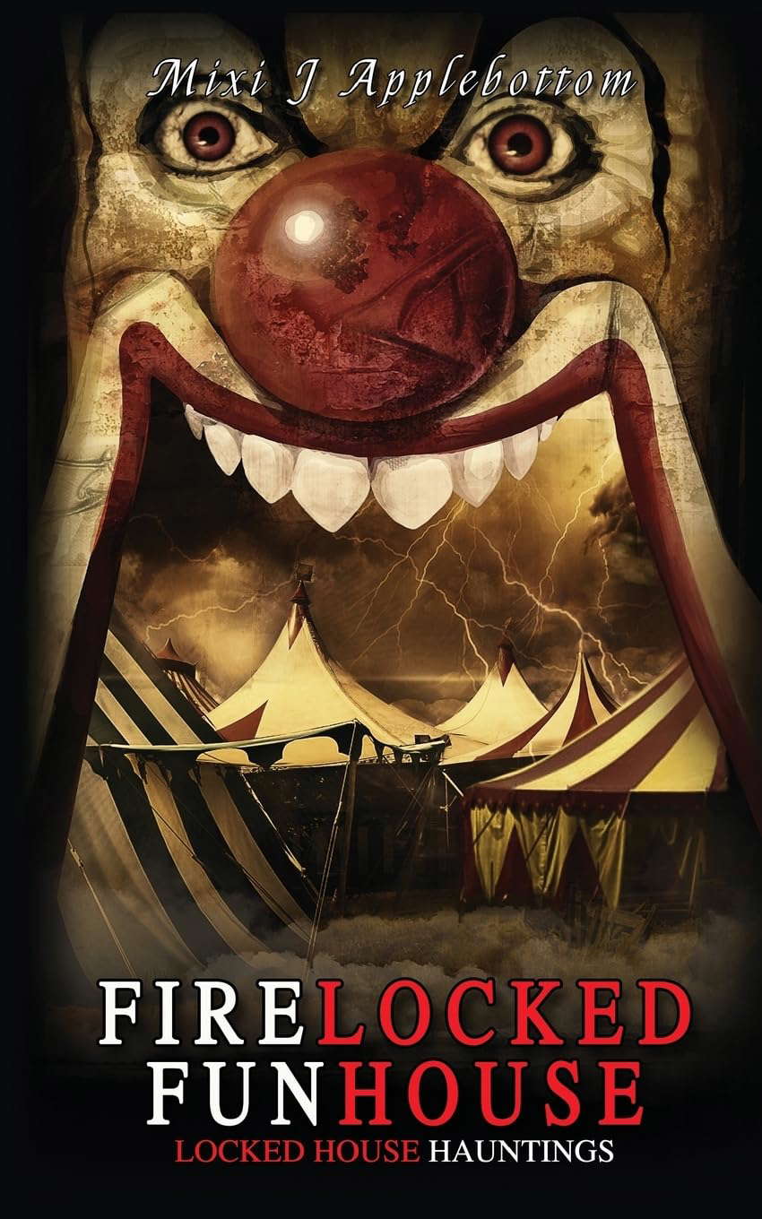 Firelocked Funhouse (Locked House Hauntings) poster