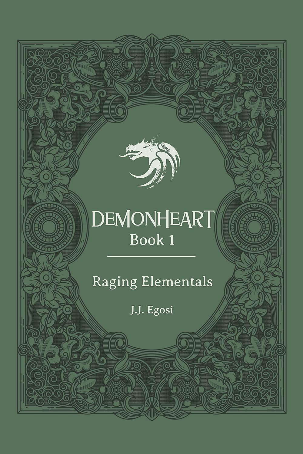 Demonheart: Book 1: Raging Elementals (Medieval Dark Fantasy Adventure) poster