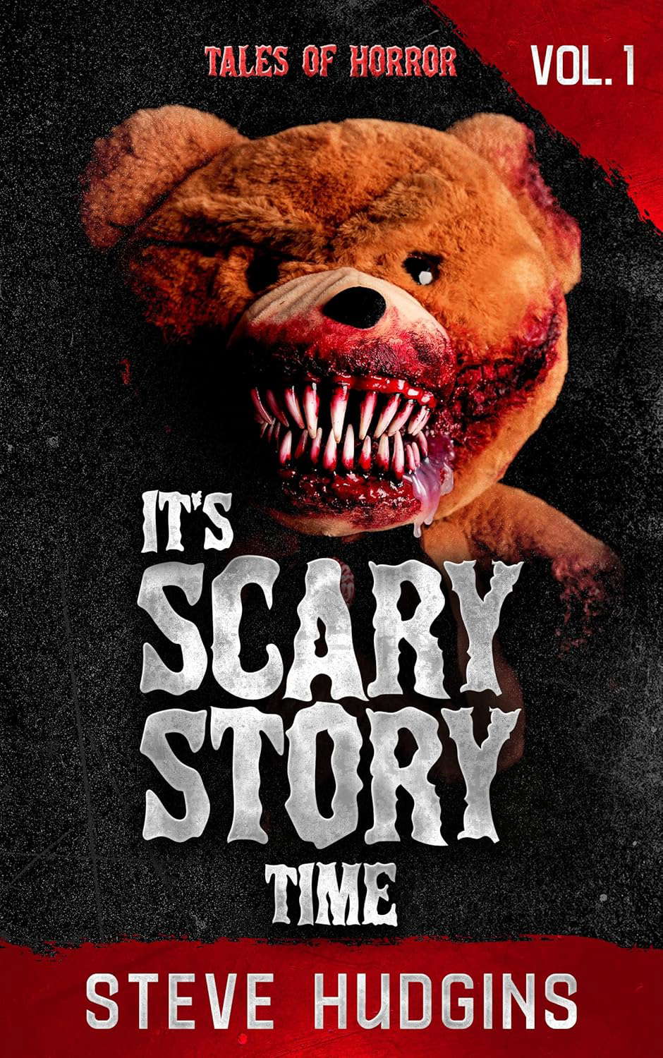It's Scary Story Time Vol. 1 (Tales of Horror) poster