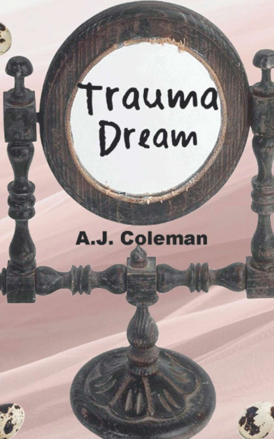 Trauma Dream (Chrysanthemum Lanier: Dream Shifter) poster