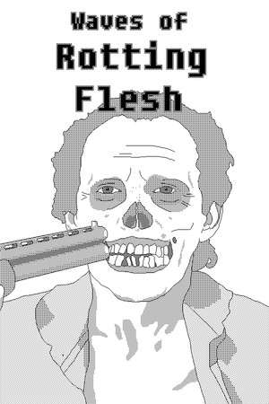 Waves of Rotting Flesh poster