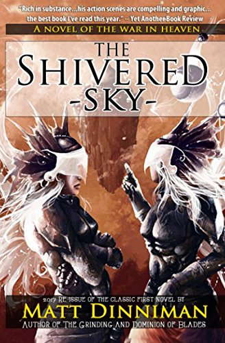 The Shivered Sky: A Novel of the War in Heaven poster