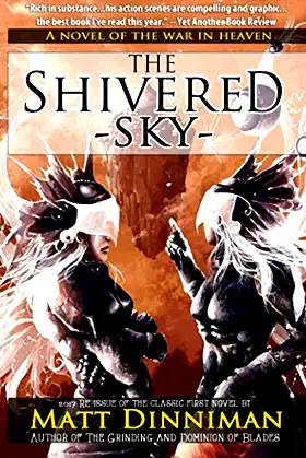 The Shivered Sky: A Novel of the War in Heaven poster