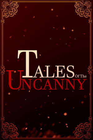 Tales of the Uncanny poster