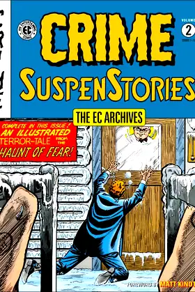 The EC Archives: Crime Suspenstories Volume 2 poster