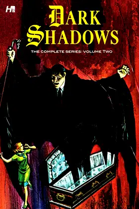 Dark Shadows: The Complete Series Volume 2 (DARK SHADOWS COMP SERIES HC) poster