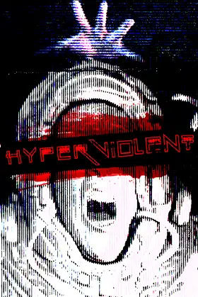 HYPERVIOLENT poster