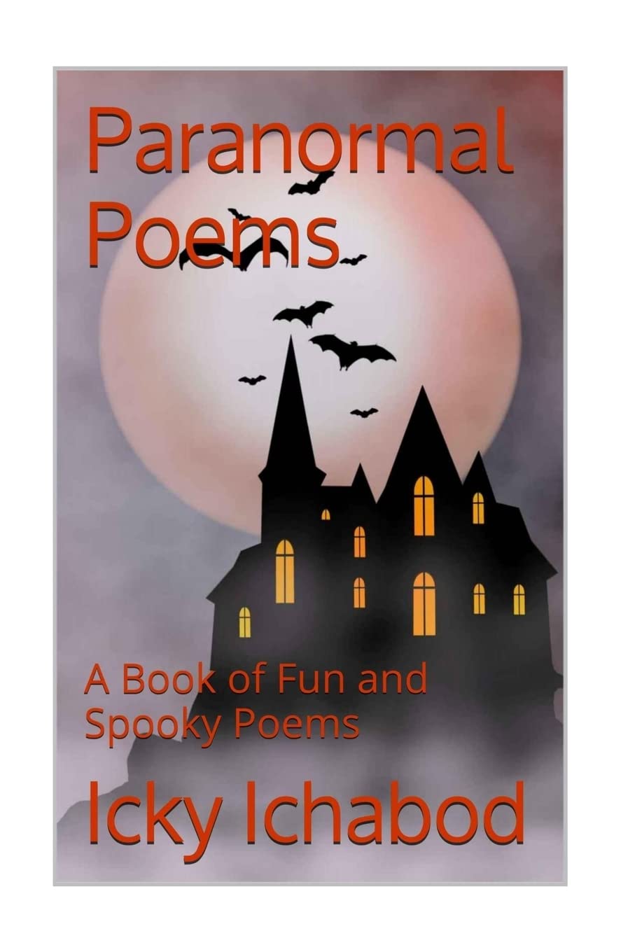 Paranormal Poems: A Book of Fun and Spooky Poems poster