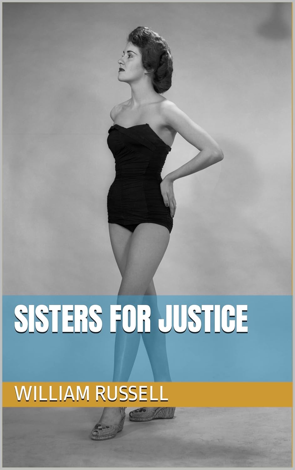 SISTERS for JUSTICE (Oliver KIng/Erica McQueen series Book 4) poster