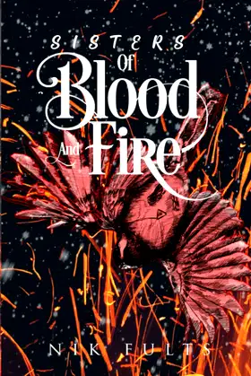 Sisters Of Blood & Fire poster