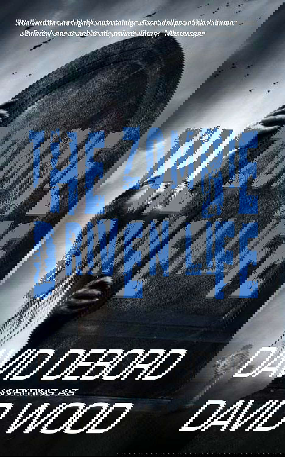 The Zombie-Driven Life poster