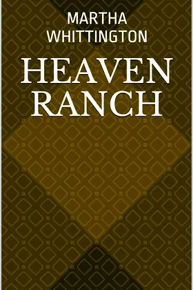 Heaven Ranch (The Bounty Hunter Book 2) poster