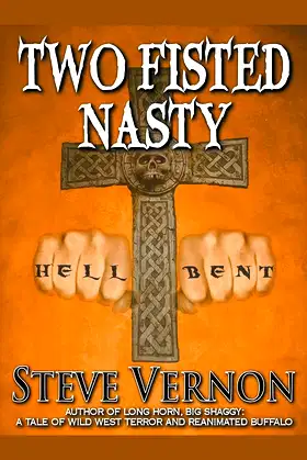 Two Fisted Nasty poster