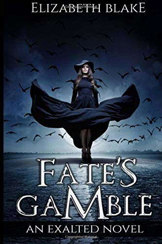 Fate's Gamble (An Exalted Novel) poster