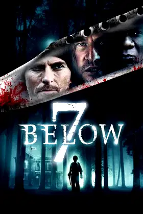 7 Below poster