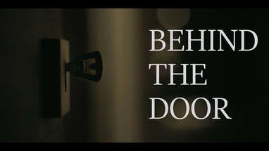 Behind The Door | Short Horror Film poster