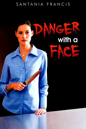 Danger with a Face poster