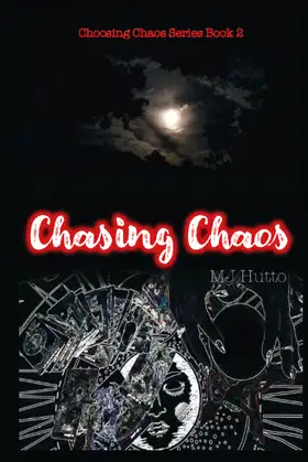 Chasing Chaos: Featuring Kable VonSable (Choosing Chaos) poster