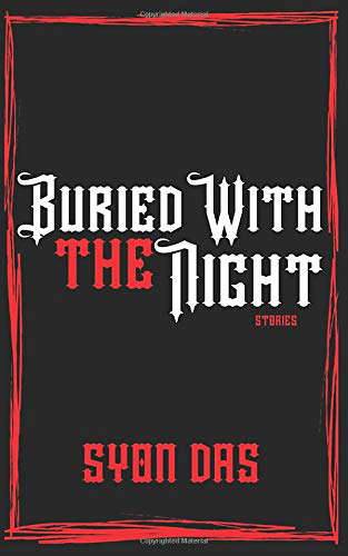 Buried with the Night : Stories poster