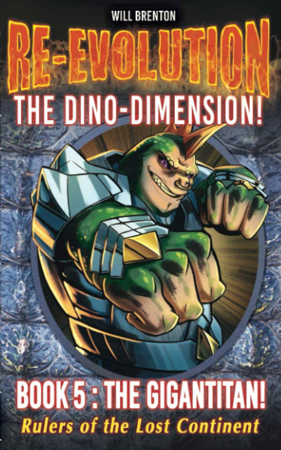 RE-EVOLUTION Book 5 THE GIGANTITAN!: THE DINO-DIMENSION poster