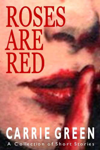 ROSES ARE RED: A Collection of Short Stories poster