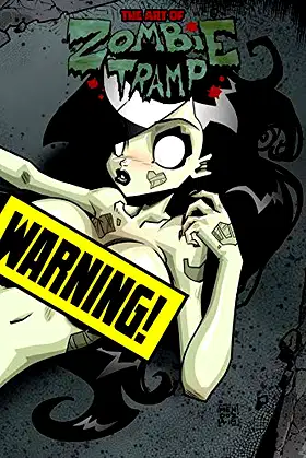 Art of Zombie Tramp Softcover Risque Variant poster