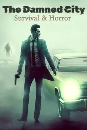 Survival & Horror: The Damned City poster