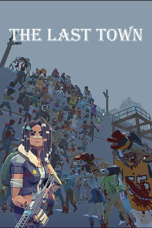 The Last Town: Excape poster