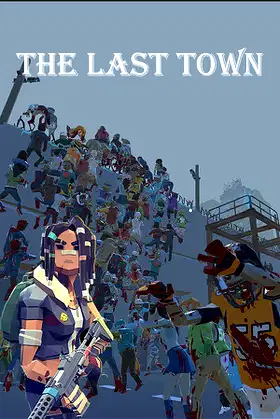 The Last Town: Excape poster