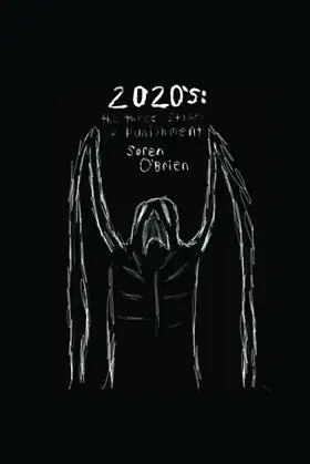 2020's: The Three Stages of Punishment poster