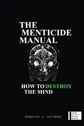 The Menticide Manual: How To Destroy The Mind poster