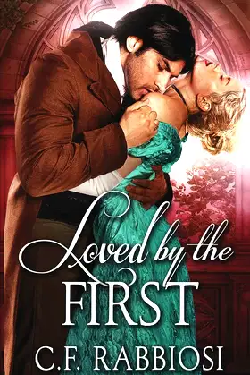 Loved By The First: A Sexy Paranormal Thriller (Loved By A Killer) poster